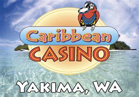 caribbean casino yakima